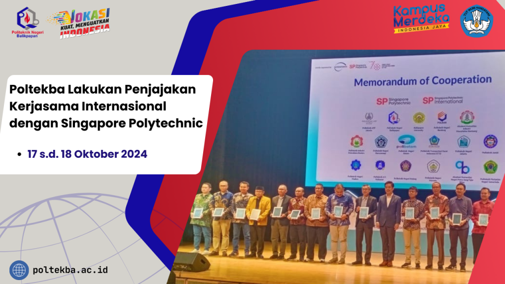 Poltekba Lakukan Penjajakan Kerjasama Internasional dengan Singapore Polytechnic